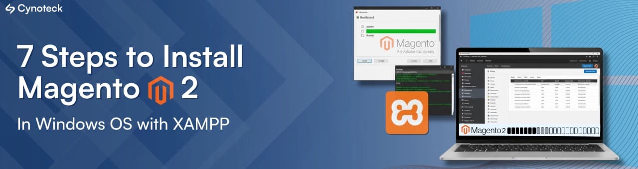 7 Steps to Install Magento 2 in Windows OS with XAMPP