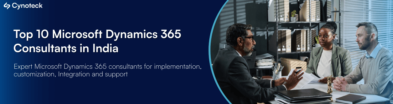 Top 10 Microsoft Dynamics 365 Consultants in India