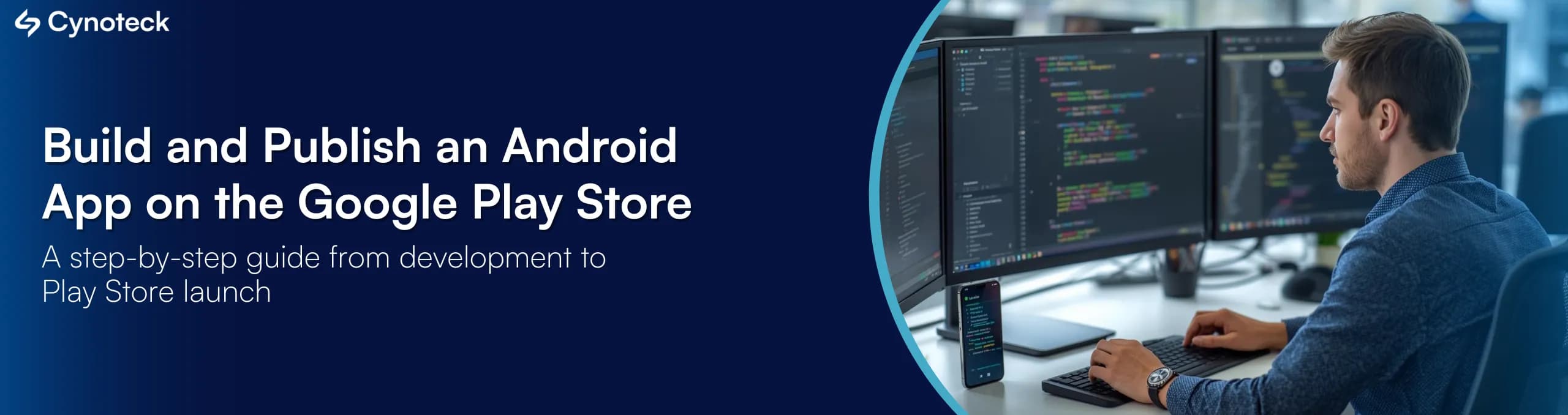 Build and Publish Your Android App on Google Play Store