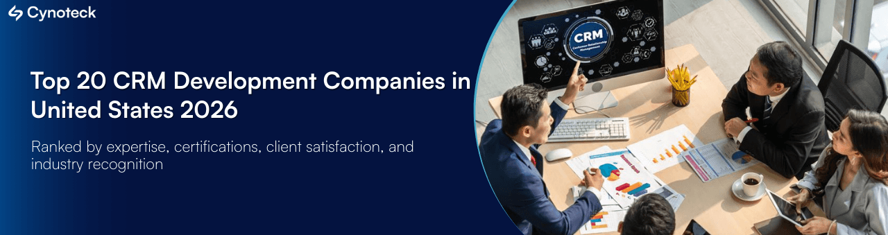 Top 20 CRM Development Companies in United States 2026