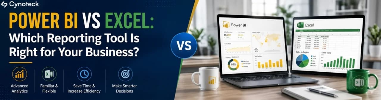 Power BI vs Excel: Which Reporting Tool Is Right for Your Business?
