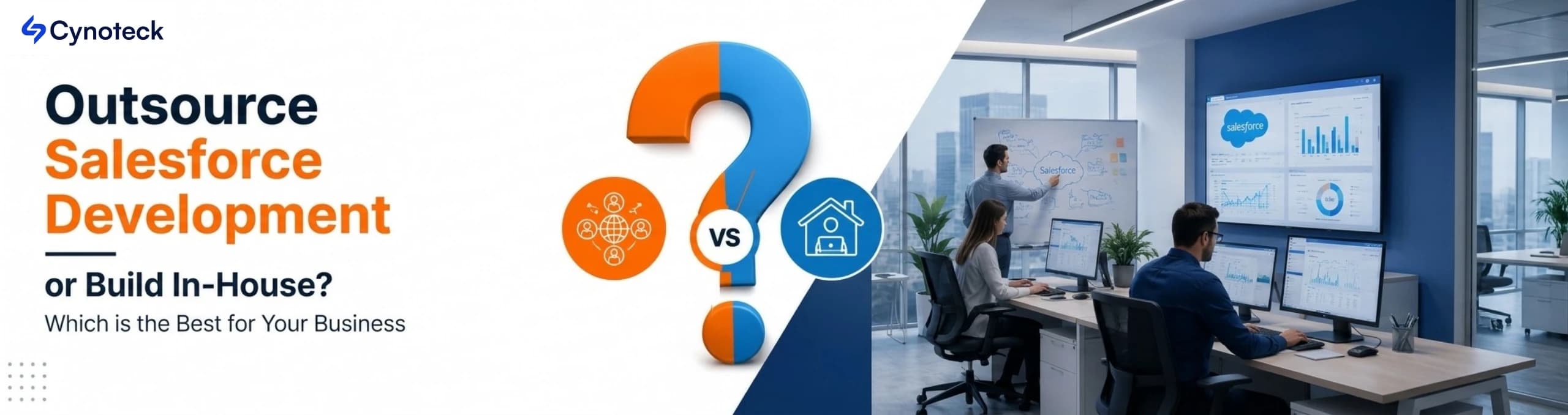 Outsource Salesforce Development or Build In-House? Which is the Best for Your Business