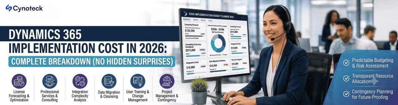 How Much Does a Dynamics 365 Implementation Cost in 2026