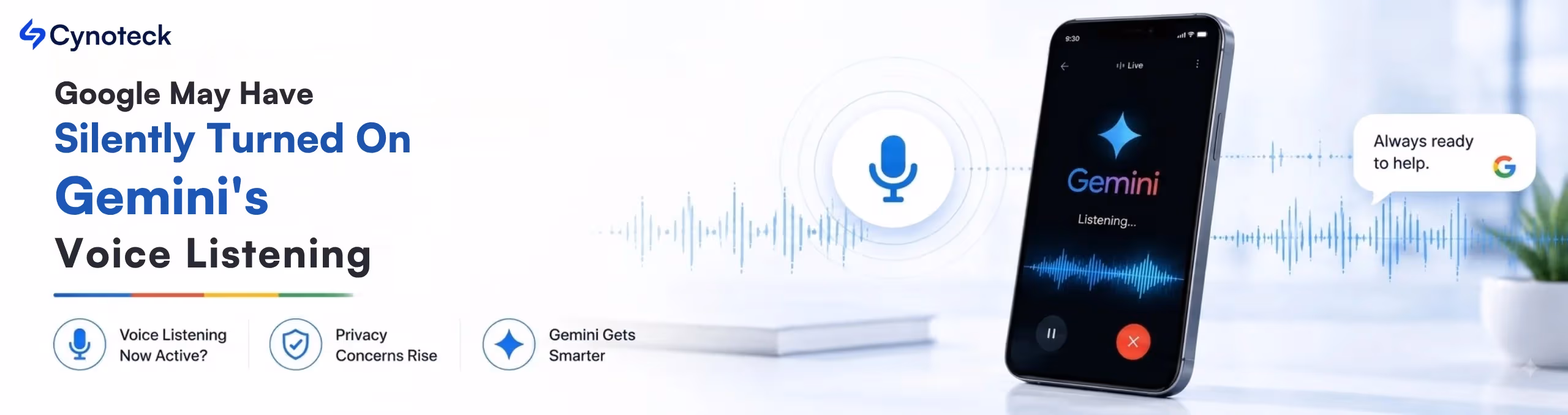 Google May Have Silently Turned On Gemini's Voice Listening