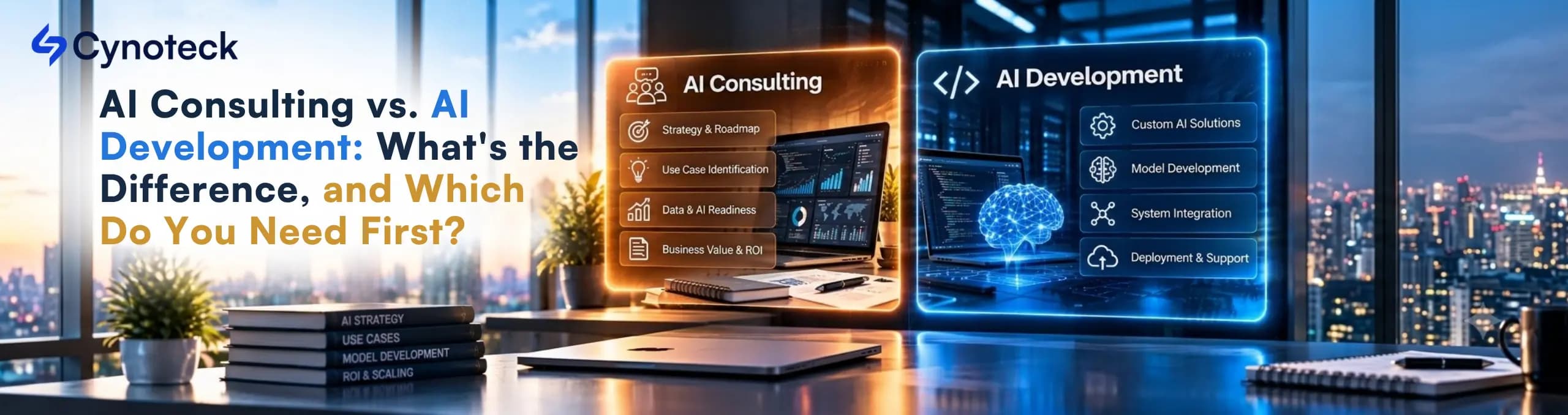 AI consulting vs. AI development: key differences, business strategy, and custom AI solutions